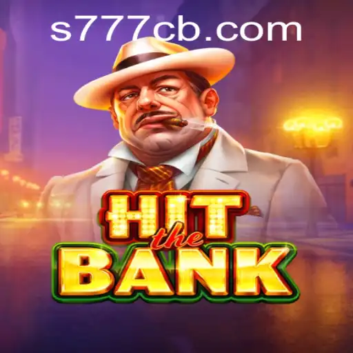 HitTheBank: A Thrilling New Game Experience with 777CB