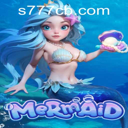 Diving into 'Mermaid': Exploring the New Sensation with 777CB