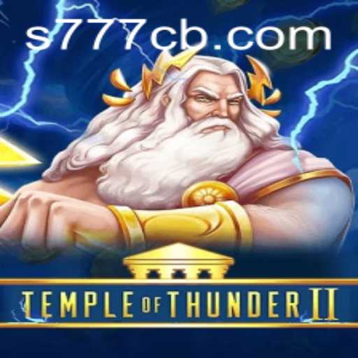 Temple of Thunder II: The Epic Adventure Awaits